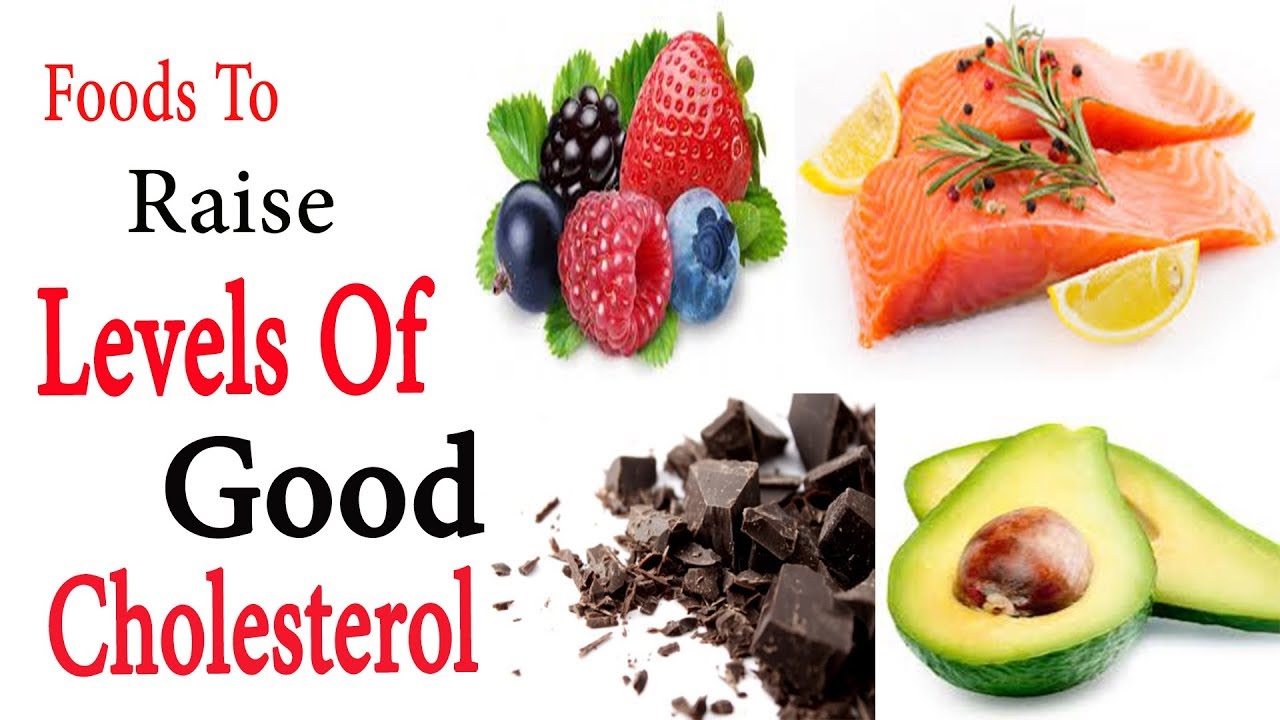 Hdl cholesterol high Foods Foods To Raise Levels Of Good